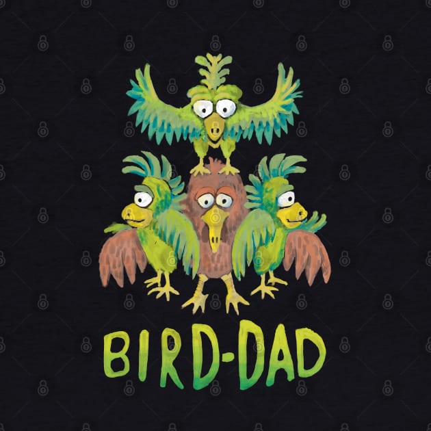 Bird-Dad Bird Lover Design by lordy